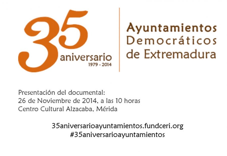35 aniversario Ayuntamientos Democráticos de Extremadura